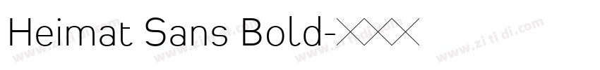 Heimat Sans Bold字体转换